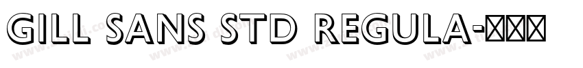 Gill Sans Std Regula字体转换